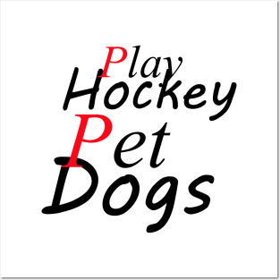 play hockey pet dogs Posters and Art